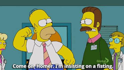 Come on homer Im insisting on a fisting Simpsons gif