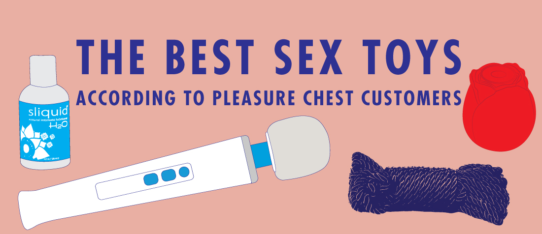 The Best Sex Toys According to Pleasure Chest Customers