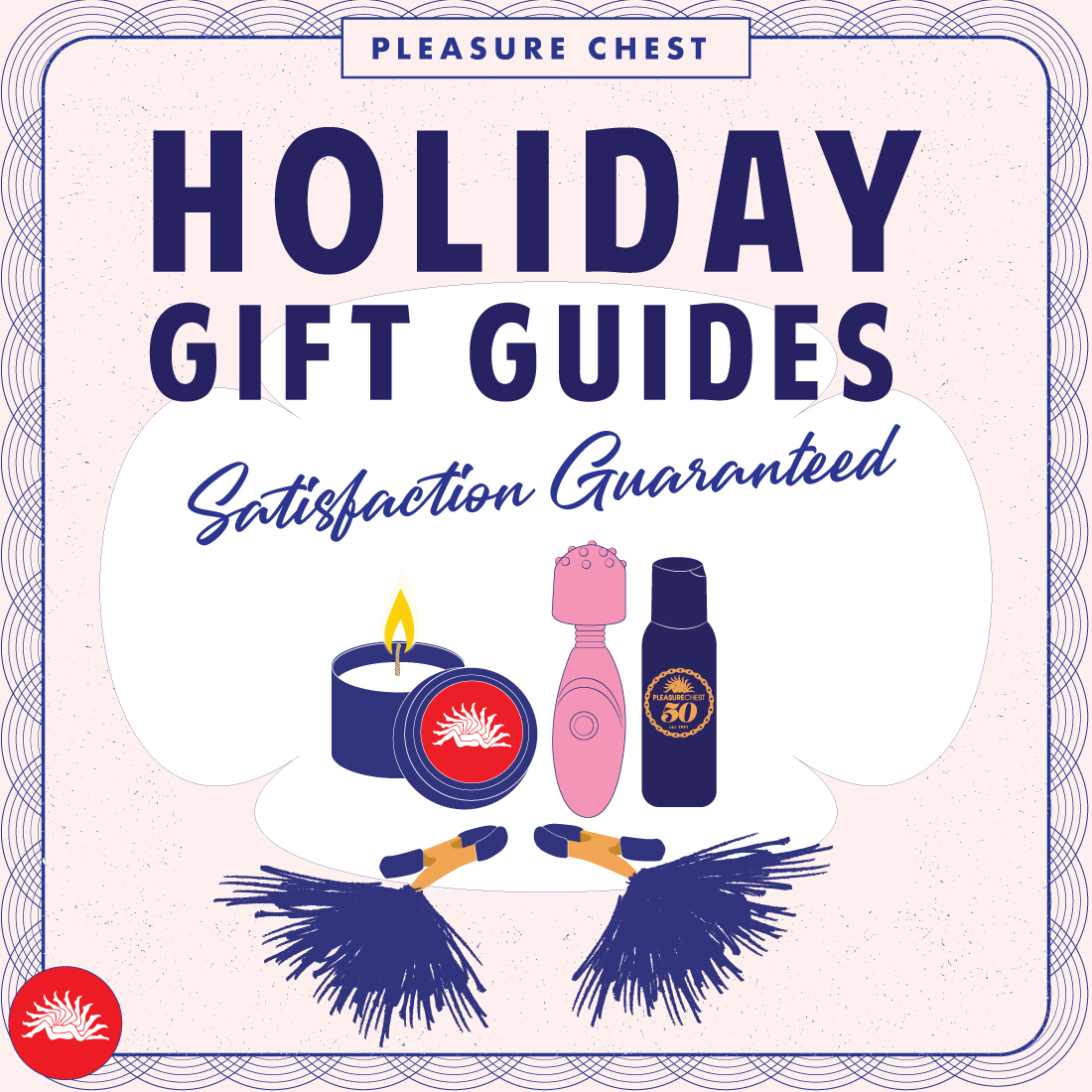 Holiday Gift Guides: Satisfaction Guaranteed