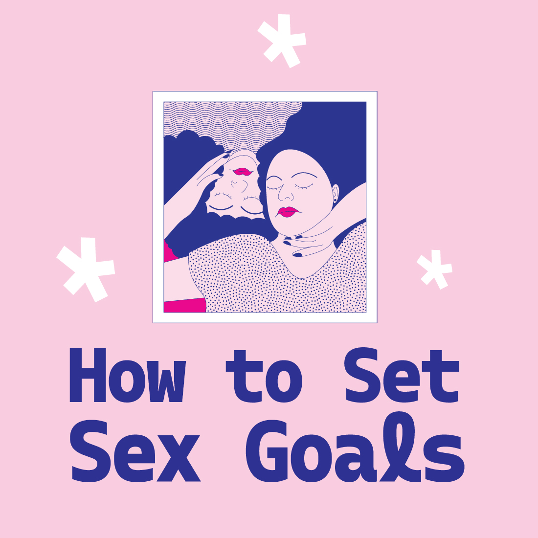 How to Set Sex Goals