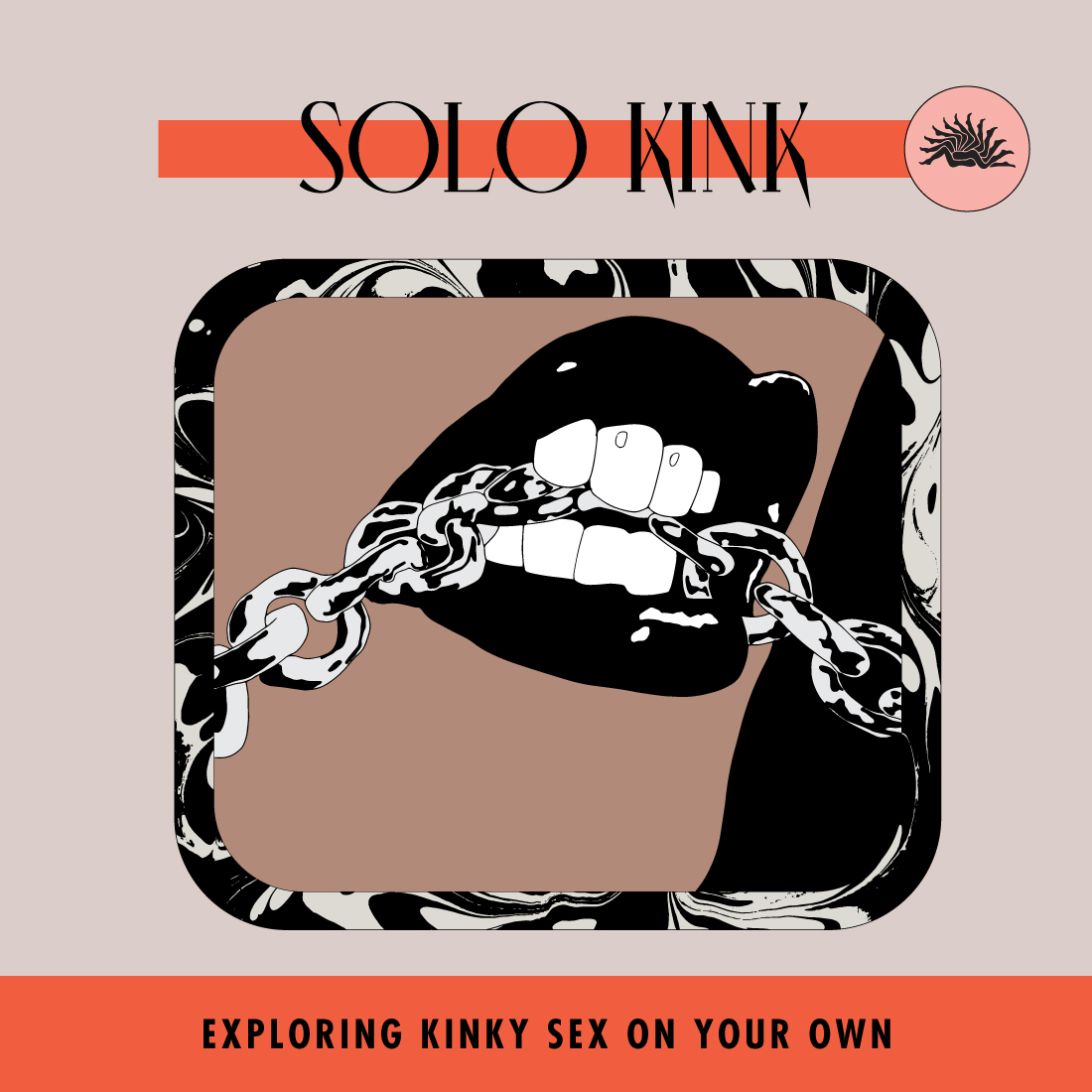Solo Kink: Exploring Kinky Sex On Your Own