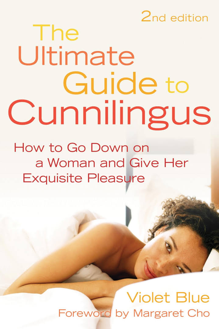 The Ultimate Guide to Cunnilingus Book Violet Blue